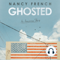 Ghosted: An American Story