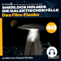 Das Film-Fiasko (Sherlock Holmes - Die galaktischen Fälle, Folge 40)