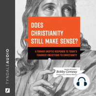 Does Christianity Still Make Sense?