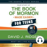 Your Study of The Book of Mormon Made Easier for Teens, Part One