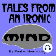 Tales From An Ironic Mind