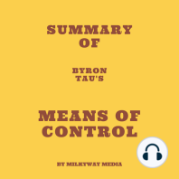 Summary of Byron Tau's Means of Control