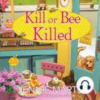 Kill or Bee Killed