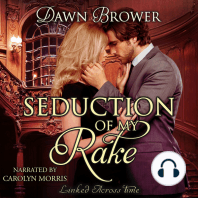 Seduction of My Rake