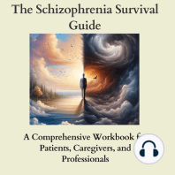 The Schizophrenia Survival Guide
