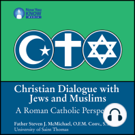 Christian Dialogue with Jews and Muslims