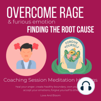 Overcome rage & furious emotion Finding the root cause Coaching Session Meditation Healings