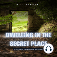 Dwelling in the Secret Place