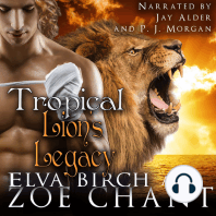 Tropical Lion's Legacy