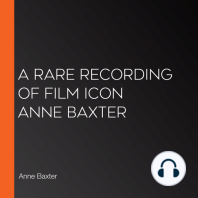 A Rare Recording of Film Icon Anne Baxter