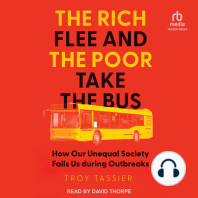 The Rich Flee and the Poor Take the Bus