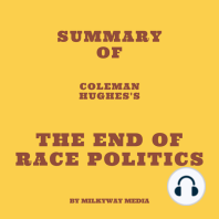 Summary of Coleman Hughes's The End of Race Politics