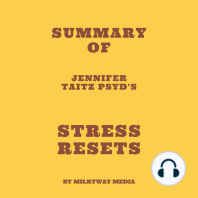 Summary of Jennifer Taitz PsyD's Stress Resets