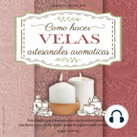 Como Hacer Velas Artesanales Aromáticas