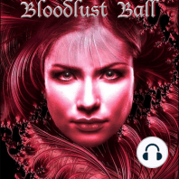 The Bloodlust Ball