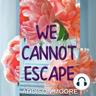 We Cannot Escape