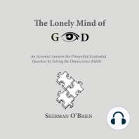 The Lonely Mind of God