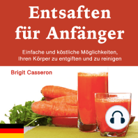 Entsaften für Anfänger