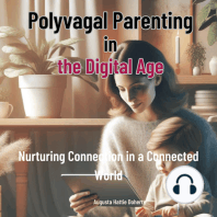 The Polyvagal Parenting in the digital world