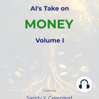 AI's Take on Money, Volume I