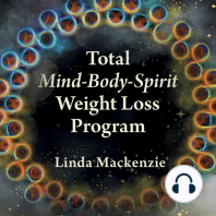 Total Mind-Body-Spirit Weight Loss Program
