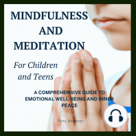 Mindfulness and Meditation for Children and Teens