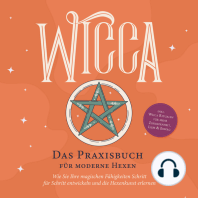 Wicca - Das Praxisbuch für moderne Hexen