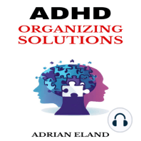 ADHD ORGANIZING SOLUTIONS