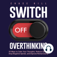 Switch Off Overthinking