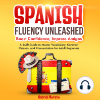 Spanish Fluency Unleashed