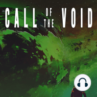 Call of the Void