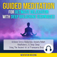 Guided Meditation for Ultimate Relaxation with Deep Breathing Techniques