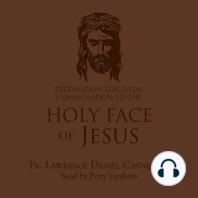Preparation for Total Consecration to the Holy Face of Jesus