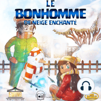 Le Bonhomme de Neige Enchanté