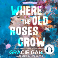 Where The Old Roses Grow