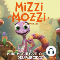 Mizzi Mozzi Y Los Mikki-Mochi Fruti-Chorris Desaparecidos