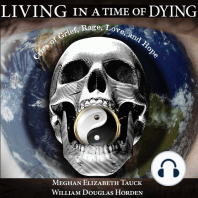 Living in a Time of Dying