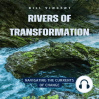 Rivers of Transformation