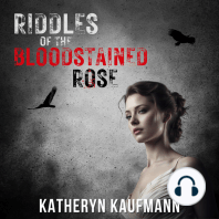 Riddles of the Bloodstained Rose