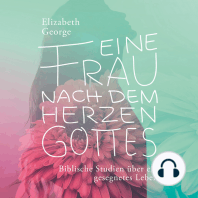 Eine Frau nach dem Herzen Gottes - Hörbuch