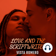 Love And The Scriptwriter