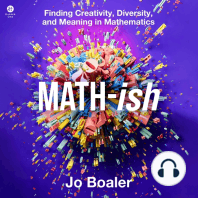 Math-ish: Finding Creativity, Diversity, and Meaning in Mathematics