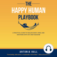 The Happy Human Playbook