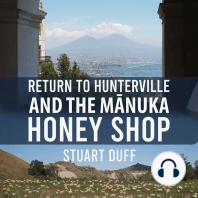 Return to Hunterville and the Mānuka Honey Shop