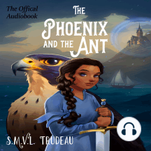 The Phoenix and the Ant