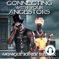 Connecting With Your Ancestors
