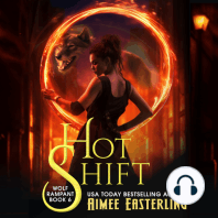 Hot Shift