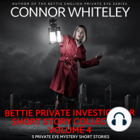 Bettie Private Investigator Short Story Collection Volume 4