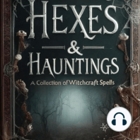 Hexes and Hauntings