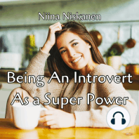 Being An Introvert As A Super Power